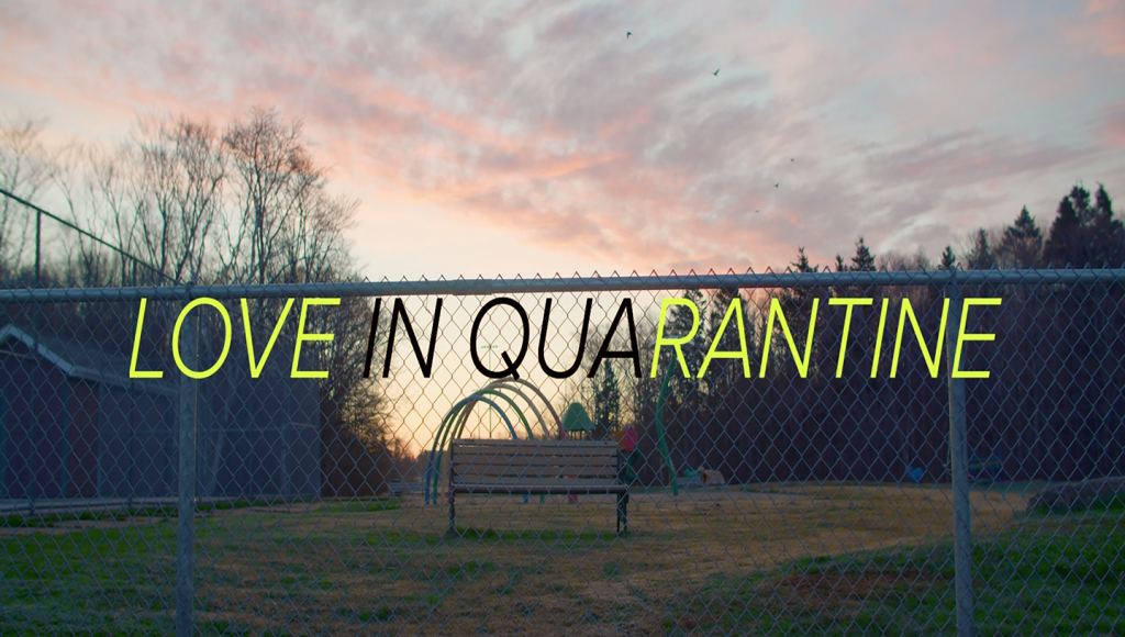 Love In Quarantine